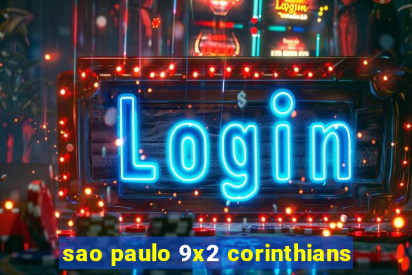 sao paulo 9x2 corinthians